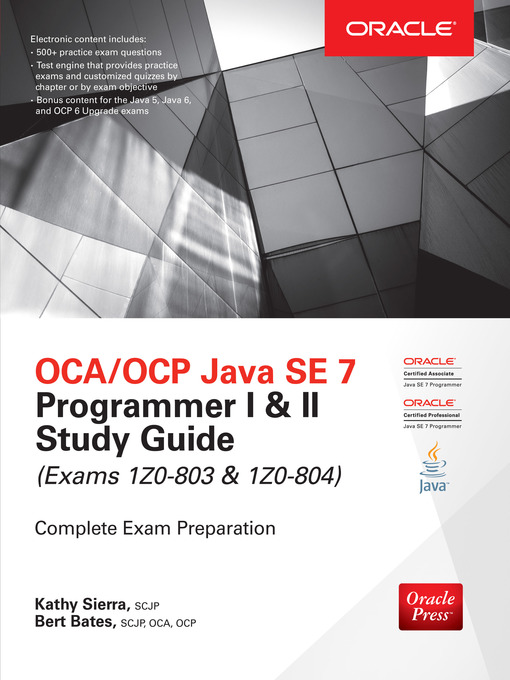 Title details for OCA/OCP Java SE 7 Programmer I & II Study Guide (Exams 1Z0-803 & 1Z0-804) by Kathy Sierra - Wait list